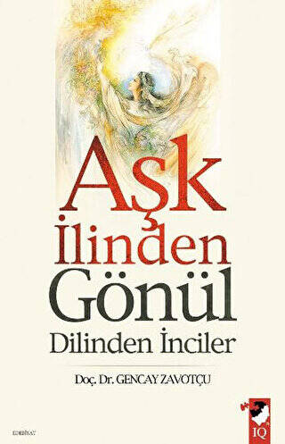 Aşk İlinden Gönül Dilinden İnciler - 1