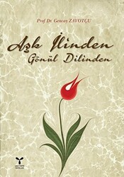 Aşk İlinden Gönül Dilinden - 1