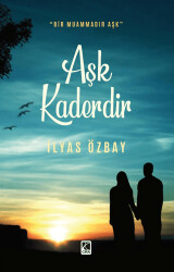 Aşk Kaderdir - 1