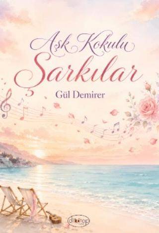 Aşk Kokulu Şarkılar - 1