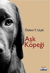 Aşk Köpeği - 1