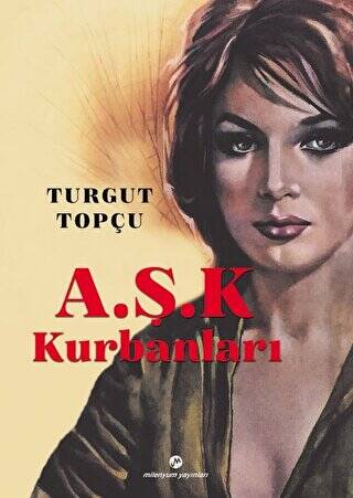 A.Ş.K Kurbanları - 1