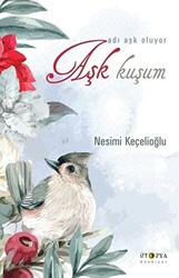 Aşk Kuşum - 1