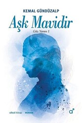 Aşk Mavidir - 1