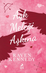 Aşk Meleği Aşkına - Ren Kitap