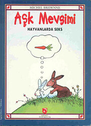 Aşk Mevsimi Hayvanlarda Seks - 1