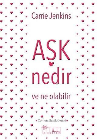 Aşk Nedir ve Ne Olabilir - 1