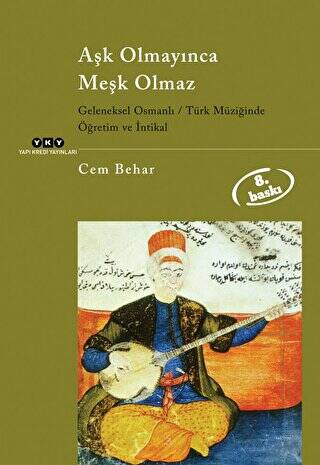 Aşk Olmayınca Meşk Olmaz - 1