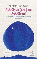 Aşk Olsun Çocuğum Aşk Olsun! - 1