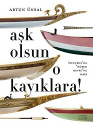 Aşk Olsun O Kayıklara - Everest Yayınları