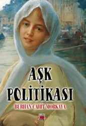 Aşk Politikası - Elips Kitap