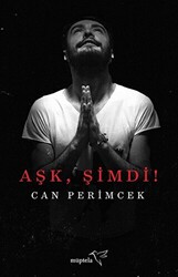 Aşk, Şimdi! - 1