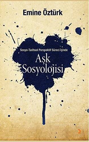 Aşk Sosyolojisi - 1