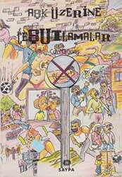 Aşk Üzerine Çeşutlamalar - 1