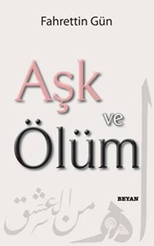 Aşk ve Ölüm - 1