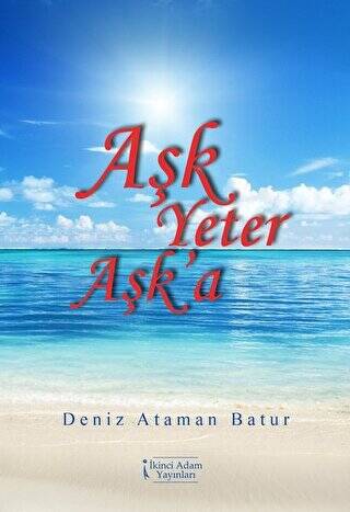 Aşk Yeter Aşk`a - 1