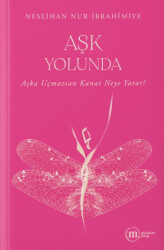 Aşk Yolunda - Mümkün Kitap