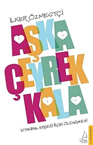 Aşka Çeyrek Kala - 1