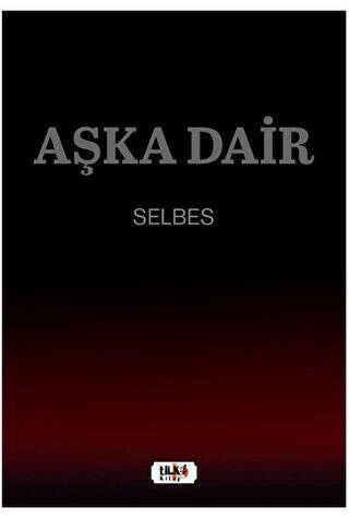 Aşka Dair - 1