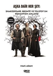 Aşka Dair Her Şey - Gece Kitaplığı