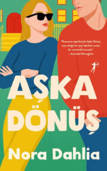 Aşka Dönüş - 1