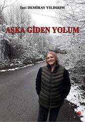 Aşka Giden Yolum - 1