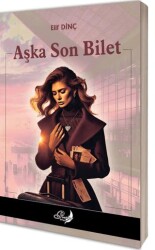 Aşka Son Bilet - 1