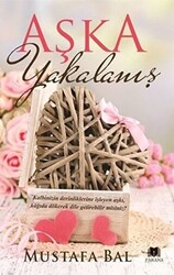 Aşka Yakalanış - 1