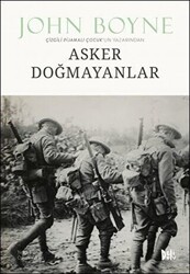 Asker Doğmayanlar - 1