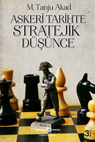 Askeri Tarihte Stratejik Düşünce - 1