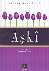 Aşki Şahane Gazeller 9 - 1