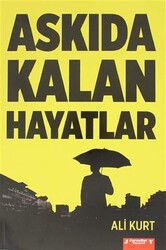 Askıda Kalan Hayatlar - 1