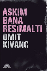 Aşkım Bana Resimaltı - 1