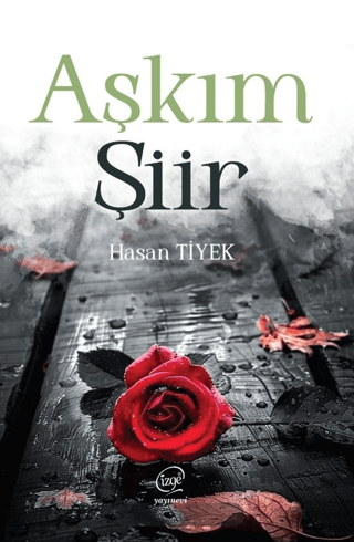 Aşkım Şiir - 1