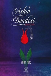 Aşkın Bendesi - 1