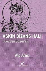 Aşkın Bizans Hali - 1