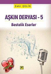 Aşkın Deryası 5 - Bestelik Eserler - 1