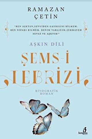 Aşkın Dili Şems-i Tebrizi - 1