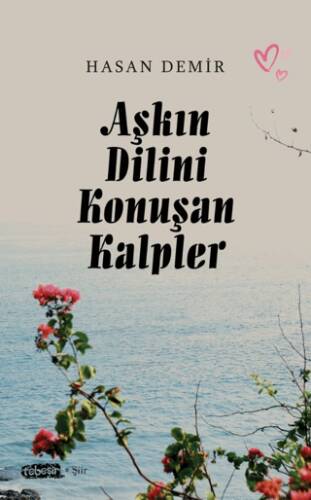 Aşkın Dilini Konuşan Kalpler - 1