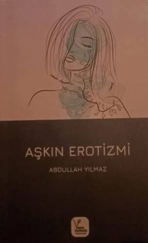 Aşkın Erotizmi - 1