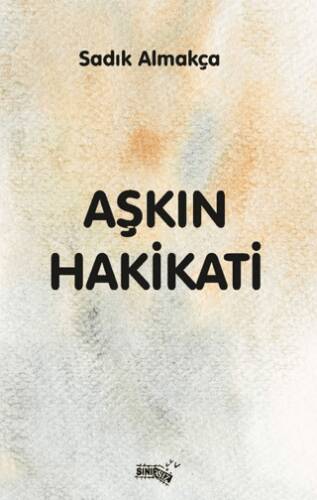Aşkın Hakikati - 1