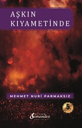 Aşkın Kıyametinde - 1