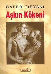 Aşkın Kökeni - 1