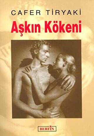 Aşkın Kökeni - 1