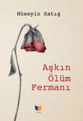 Aşkın Ölüm Fermanı - 1