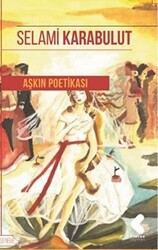 Aşkın Poetikası - 1