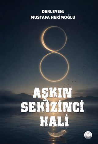Aşkın Sekizinci Hali - 1