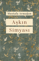 Aşkın Simyası - İnsan Yayınları