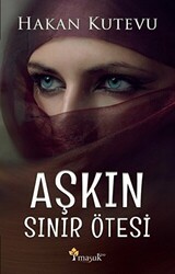 Aşkın Sınır Ötesi - 1