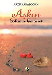 Aşkın Soluma Emanet - Pamiray Yayınları